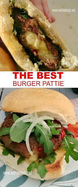ALL the flavor is in the Best Burger Pattie ~ and it is not only because of of the oh,so gooey cheese oozing out with each bite !