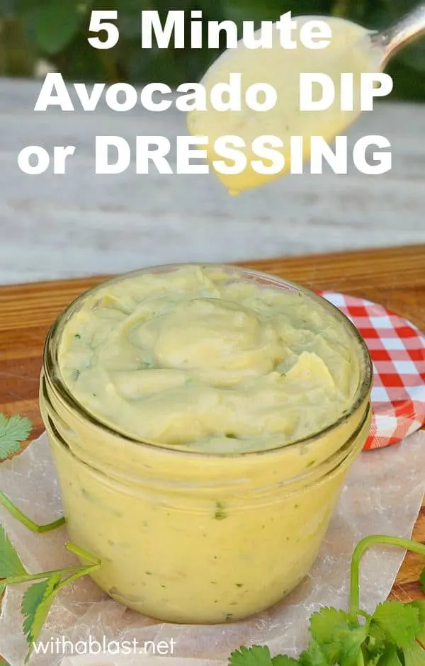 5 Minute Avocado Dip or Dressing