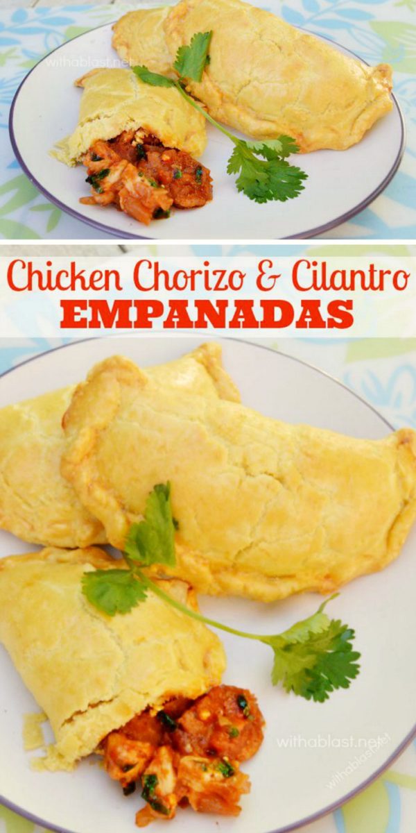 Hot or not - you gotta love these spicy Chicken Chorizo & Cilantro Empanadas - perfect for tailgating, home snacks or for entertaining