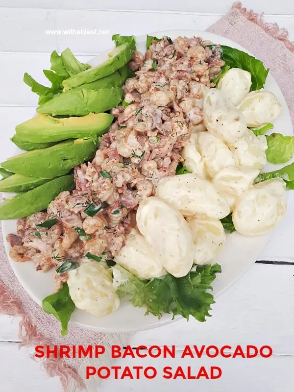 Creamy Shrimp and Bacon, served with baby Potatoes and Avocado on a bed of Lettuce makes the perfect lunch or appetizer