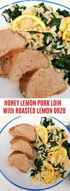 Tender, juicy Honey Lemon Pork Loin With Roasted Lemon Orzo is a quick, filling and delicious week night dinner