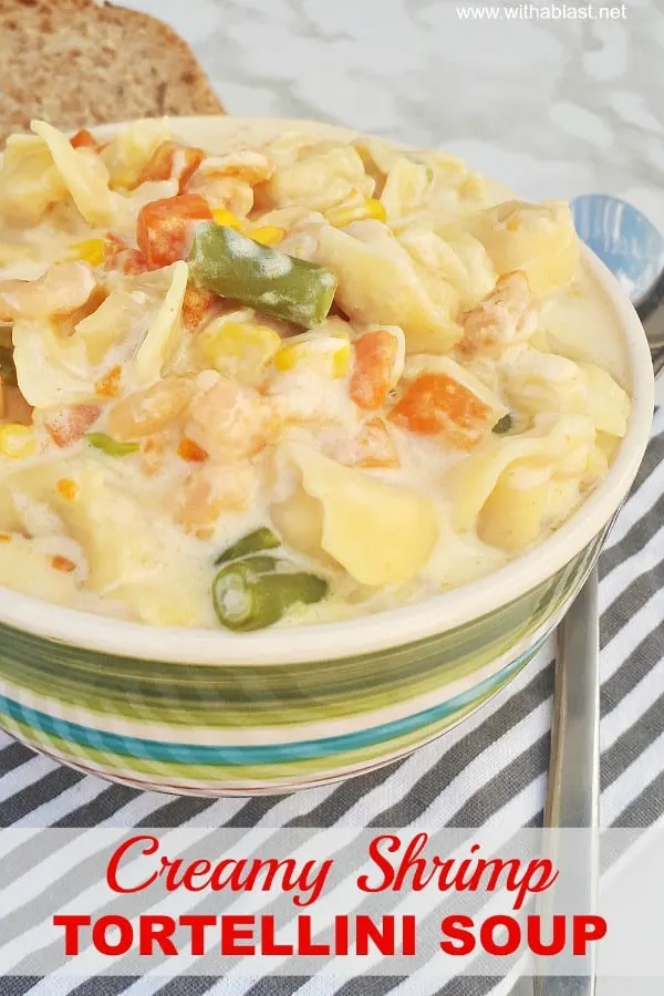 Creamy Shrimp Tortellini Soup