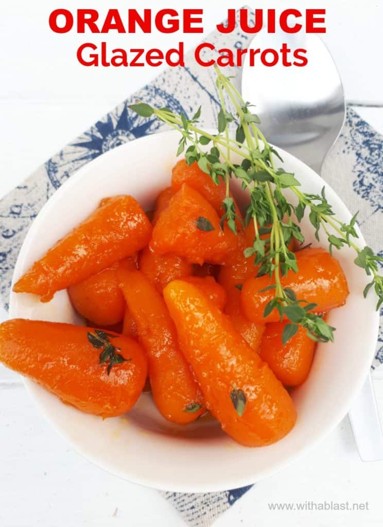 Orange Juice Glazed Carrots With A Blast