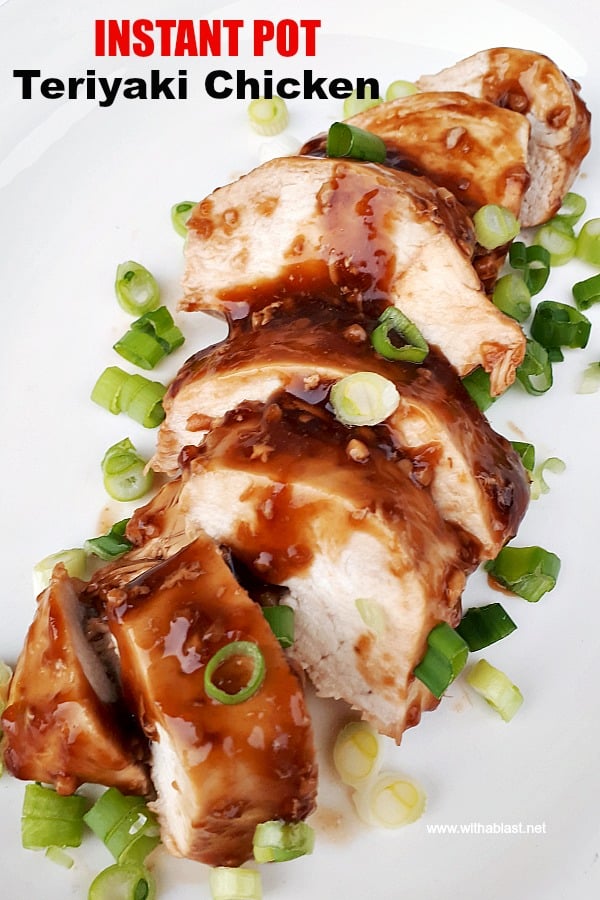 Tender,  juicy Instant Pot Teriyaki Chicken takes only a few minutes to make and is so tasty and flavorful - a definite winner during week nights for dinner #TeriyakiChicken #ChickenRecipes #InstantPotRecipes #InstantPotChicken