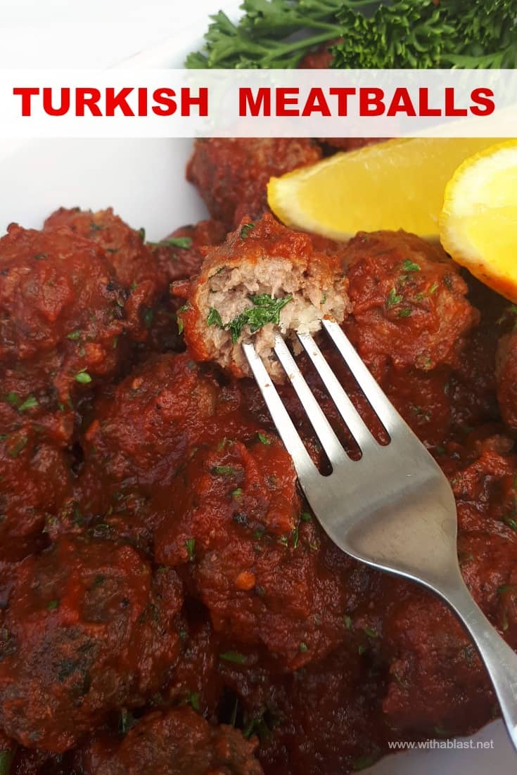 These Turkish Meatballs are made with ground beef and lamb (or choose only one), hugged in an easy to make tomato based sauce #MeatballRecipes #Meatballs #GroundLamb and #GroundBeef