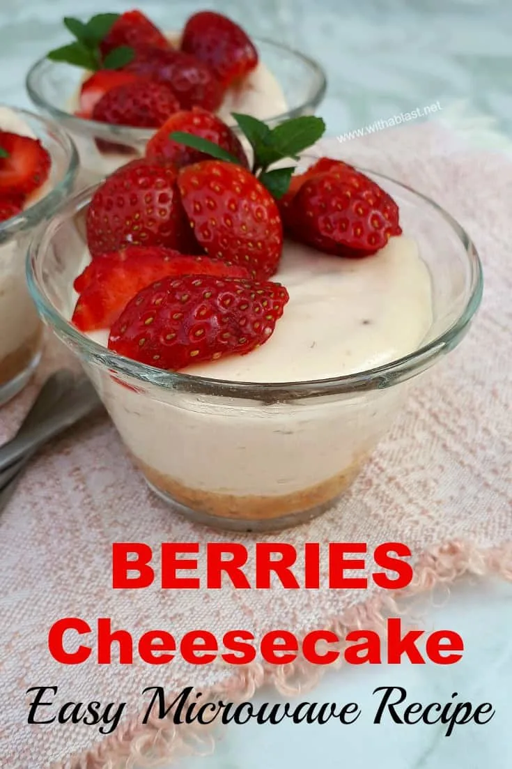 Berries Cheesecake (Microwave)
