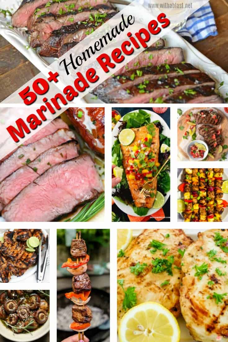 Marinade Recipes (Meats, Seafood and Vegetables) | With A Blast