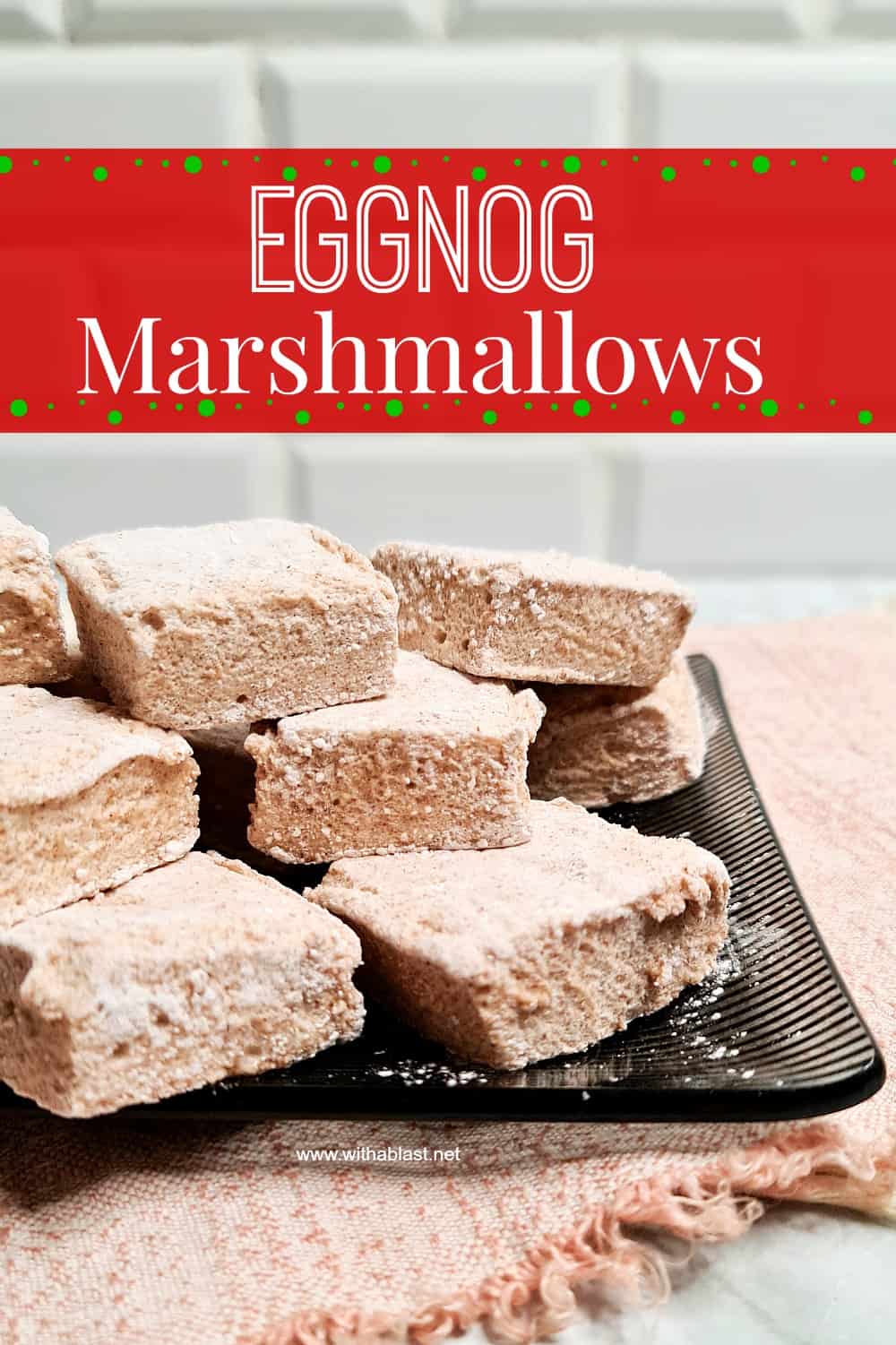 Eggnog Marshmallows