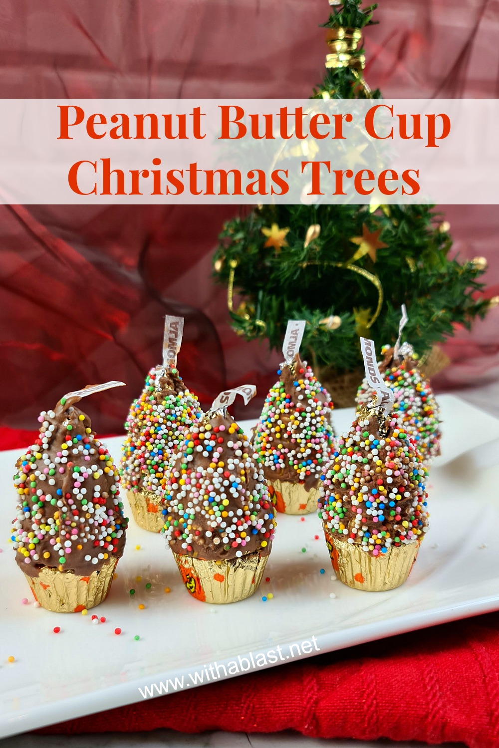 Peanut Butter Cup Christmas Trees With A Blast