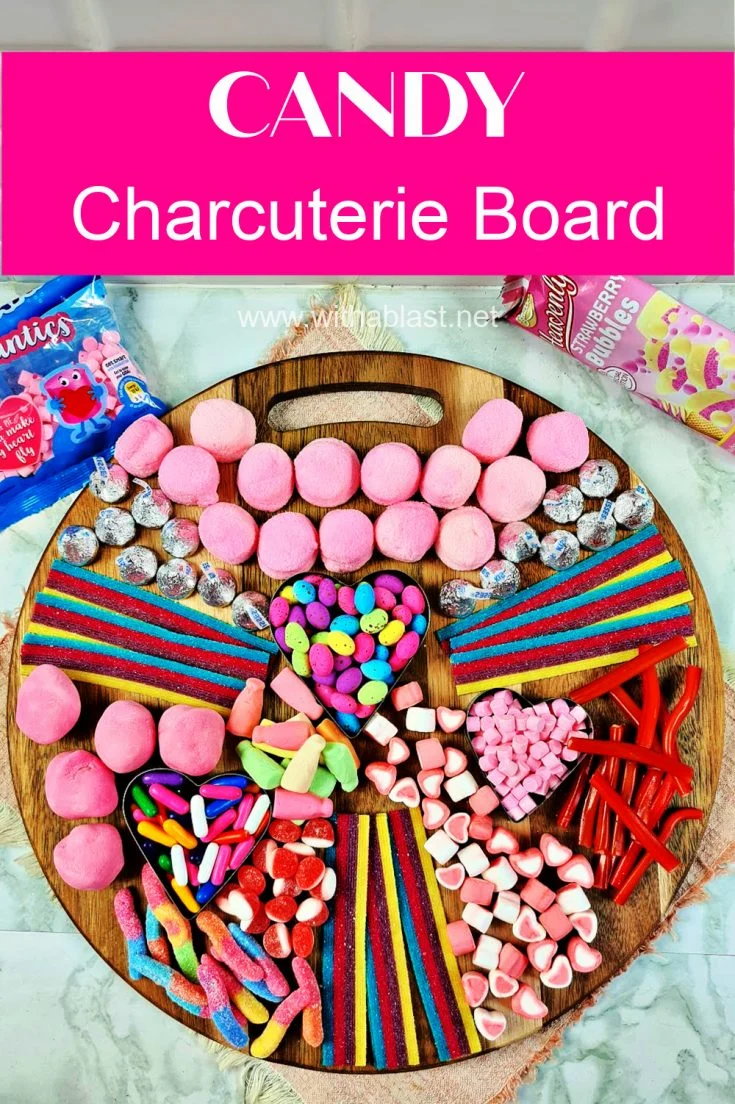 Candy Charcuterie Board