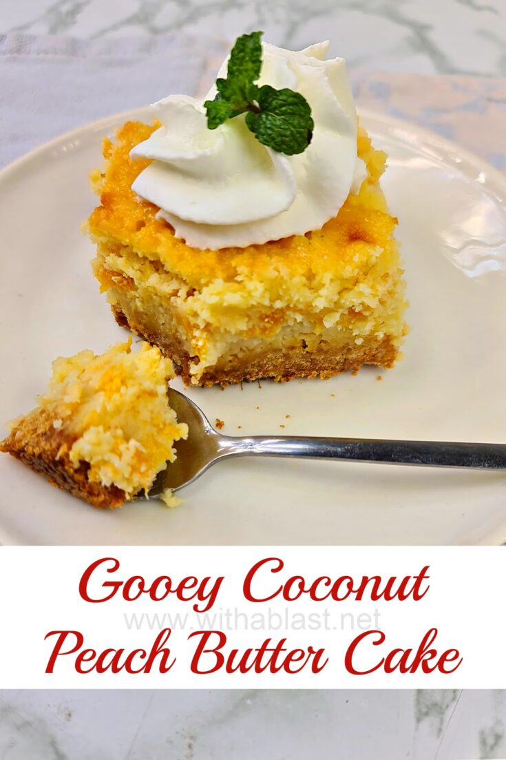 Gooey Coconut Peach Butter Cake