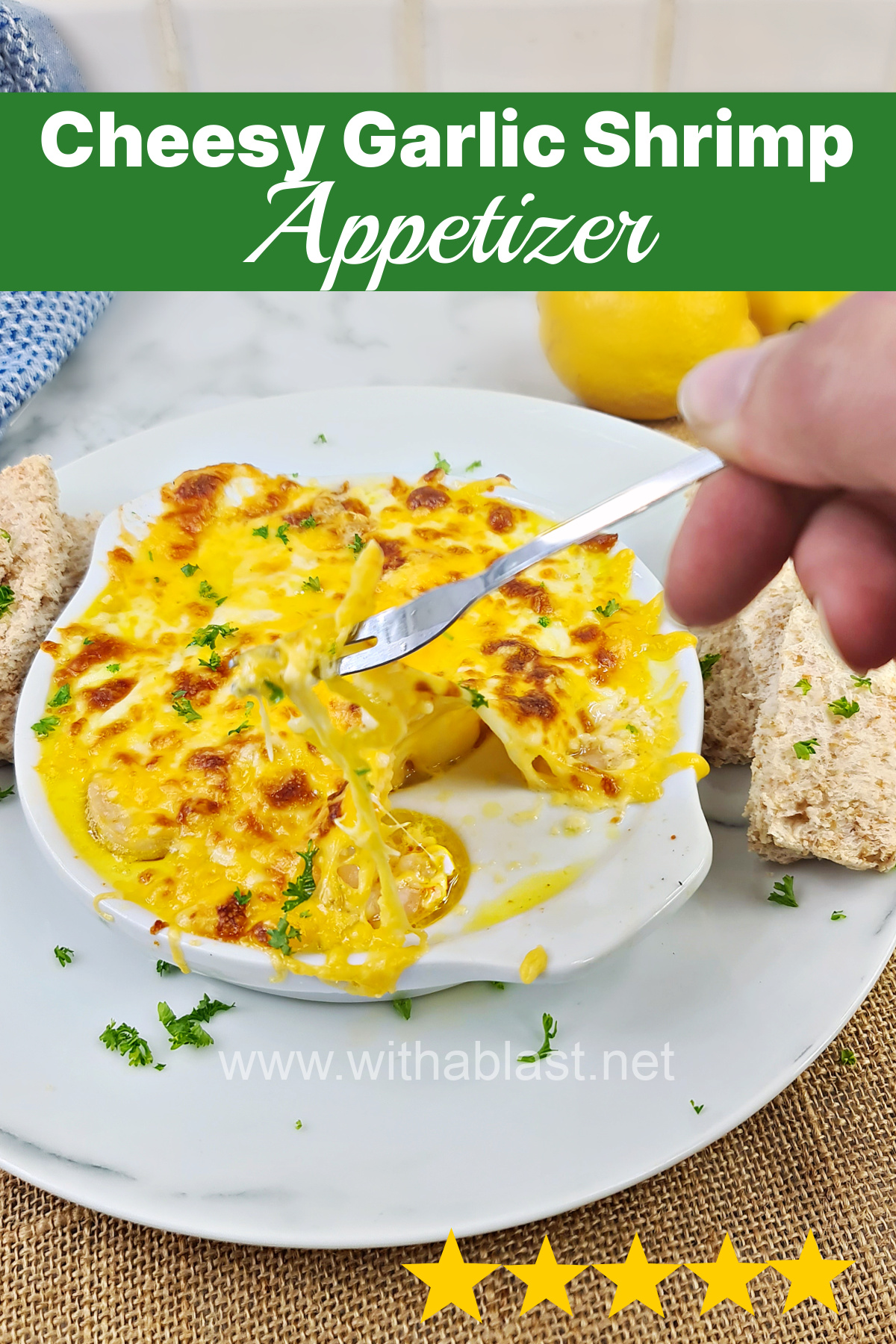 Cheesy Garlic Shrimp Appetizer With A Blast