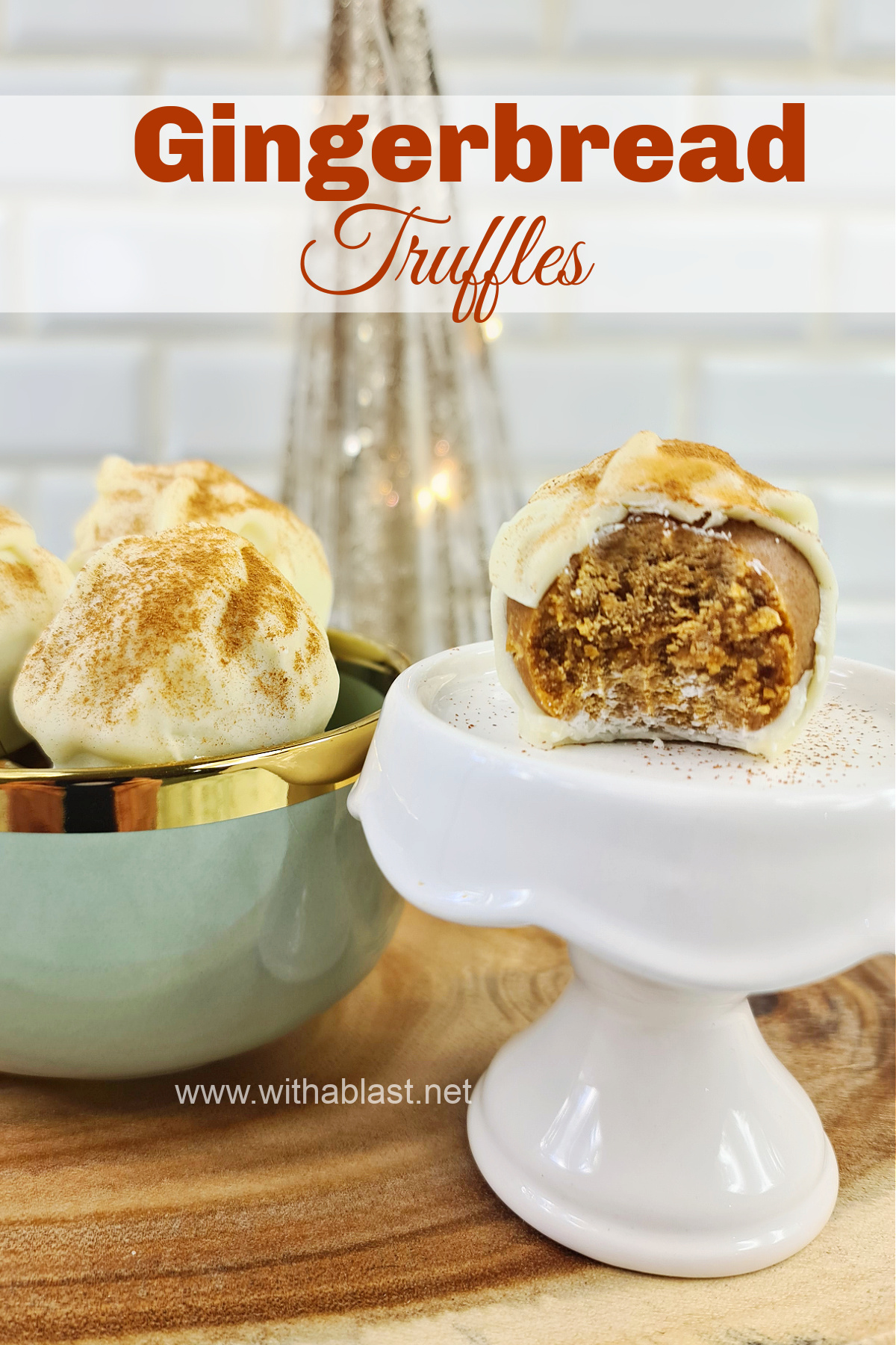 Gingerbread Truffles With A Blast