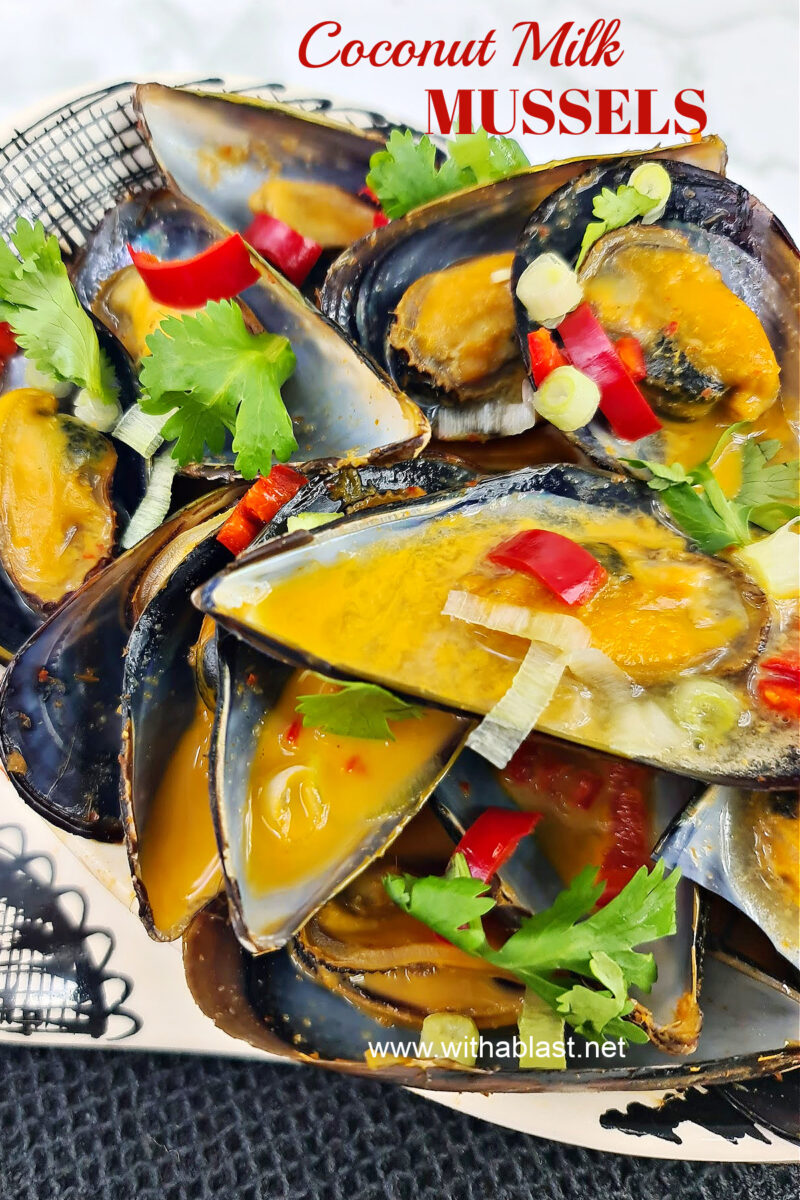 Coconut Milk Mussels With A Blast